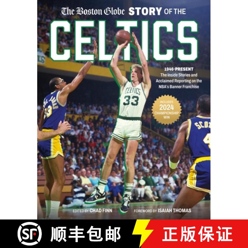 【3-4周达】The Boston Globe Story of the Celtics: 1946-Present: The Inside Stories and Acclaimed Repo... [9780762487530]