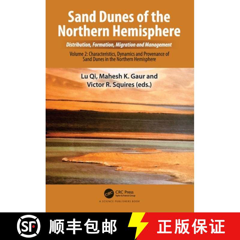 【3-4周达】Sand Dunes of the Northern Hemisphere: Distribution, Formation, Migration and Management: ... [9781032269443]