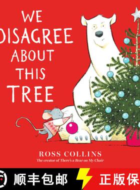 【3-4周达】We Disagree about This Tree: A Christmas Story [9781536241525]