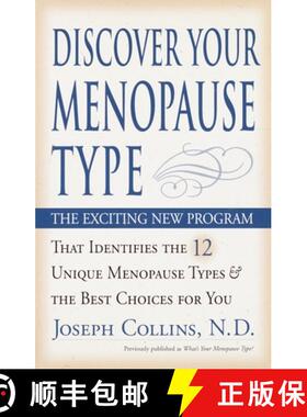 【3-4周达】Discover Your Menopause Type: The Exciting New Program That Identifies the 12 Unique Menop... [9780761537496]