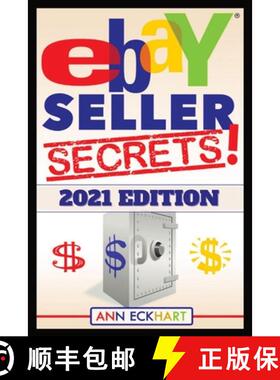 【3-4周达】Ebay Seller Secrets 2021 Edition w/ Liquidation Sources: Tips & Tricks To Help You Take Yo... [9780578905723]