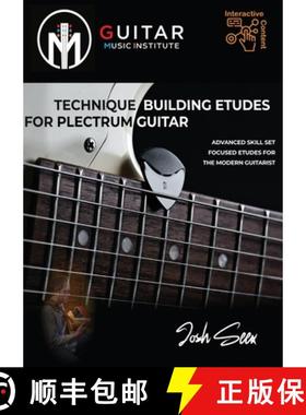 预订 Technique Building Etudes for Plectrum Guitar [9781739947392]