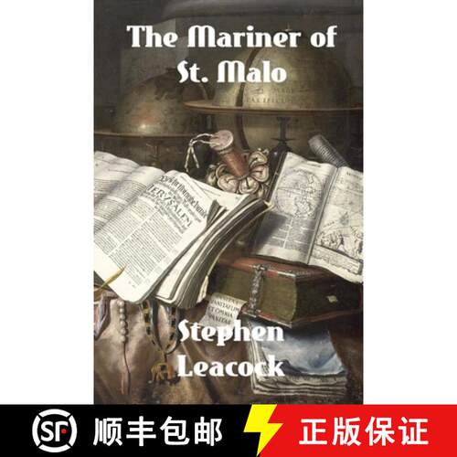 【3-4周达】The Mariner of St. Malo:   A Chronicle of the Voyages of Jacques Cartier [9781779450050]