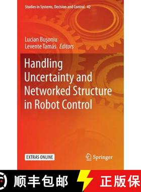 【3-4周达】Handling Uncertainty and Networked Structure in Robot Control [9783319263250]