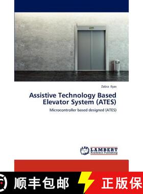 预订 Assistive Technology Based Elevator System (Ates) [9783659299209]