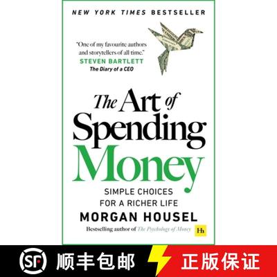 现货 金钱的艺术 英版 The Art of Spending Money: Simple Choices for a Richer Life [9781804091890]