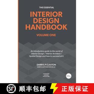 【3-4周达】The Essential Interior Design Handbook Volume One: An introductory guide to the world of I... [9781838073336]