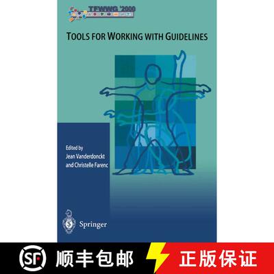 【3-4周达】Tools for Working with Guidelines : Annual Meeting of the Special Interest Group [9781852333553]