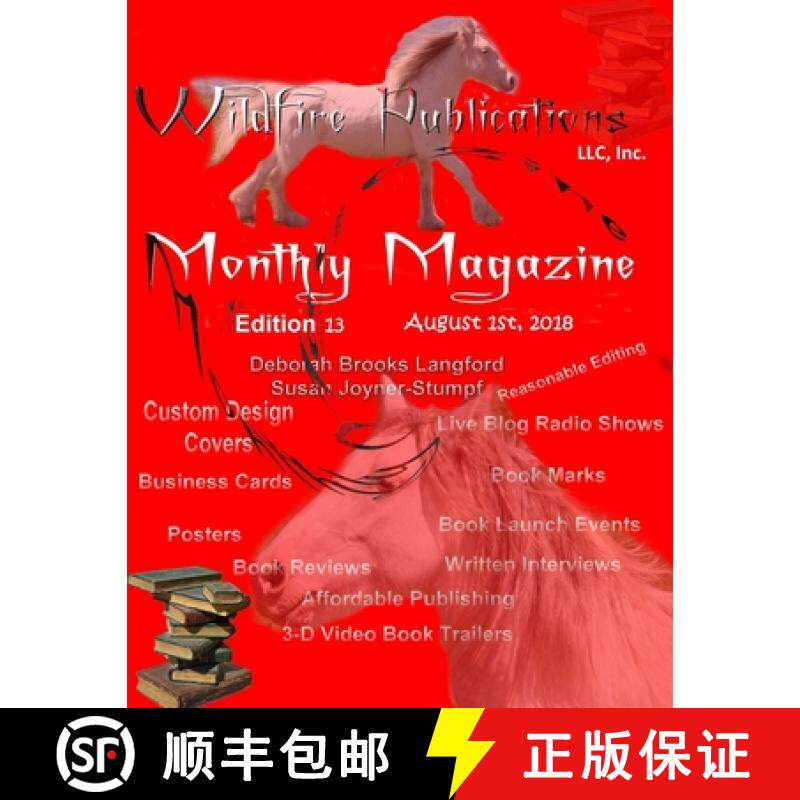 【3-4周达】Wildfire Publications Magazine August 1, 2018 Issue, Edition 13 [9781387971466]
