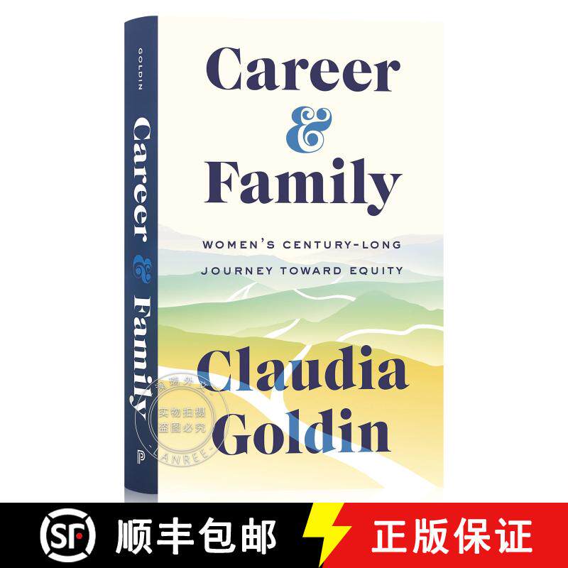 【3-4周达】精装 事业还是家庭:女性追求平等的百年历程 精装 Career and Family: Women's Century-Long Jour... [9780691201788]