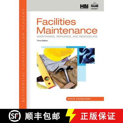 【3-4周达】Residential Construction Academy: Facilities Maintenance: Maintaining, Repairing, and Remo... [9781133282433]