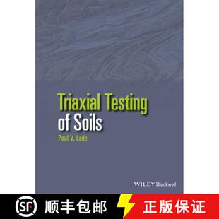 【3-4周达】Triaxial Testing Of Soils [Wiley土木工程] [9781119106623]