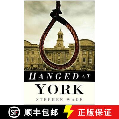 【3-4周达】Hanged at York [9780750950428]
