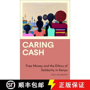 Cash and Caring 9780745340142 Solidarity Free 4周达 Ethics the Money Kenya