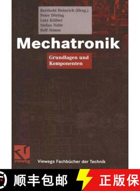 【3-4周达】Mechatronik: Grundlagen Und Komponenten [9783528039578]