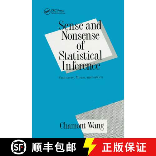 【3-4周达】Sense and Nonsense of Statistical Inference : Controversy: Misuse, and Subtlety [9780367402563]
