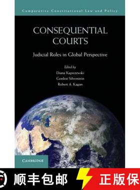 【3-4周达】Consequential Courts: Judicial Roles in Global Perspective - Consequential Courts: Judicia... [9781107693746]