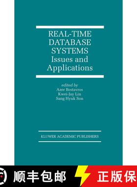 【3-4周达】Real-Time Database Systems : Issues and Applications [9781461378242]