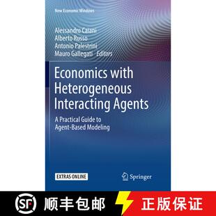 【3-4周达】Economics with Heterogeneous Interacting Agents : A Practical Guide to Agent-Based Modelin... [9783319829722]