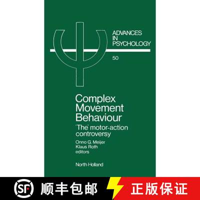 【3-4周达】精装 Complex Movement Behaviour, Volume 50: 'the' Motor-Action Controversy [9780444703897]
