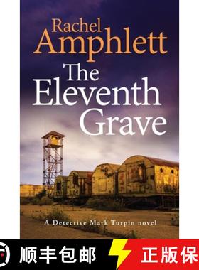 【3-4周达】The Eleventh Grave: A Detective Mark Turpin crime thriller [9781915231741]