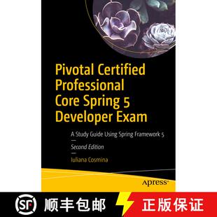 【3-4周达】Pivotal Certified Professional Core Spring 5 Developer Exam : A Study Guide Using Spring F... [9781484251355]