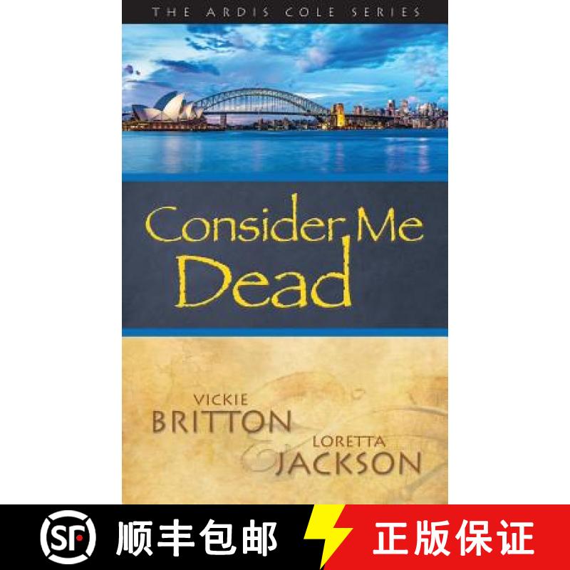 【3-4周达】The Ardis Cole Series: Consider Me Dead (Book 8) [9781939054920]