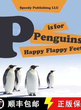 【3-4周达】P is For Penguins Happy Flappy Feet [9798869457059]