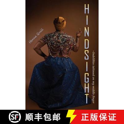 【3-4周达】HINDSIGHT: Indelibles tattooed on my middle finger [9781736340509]
