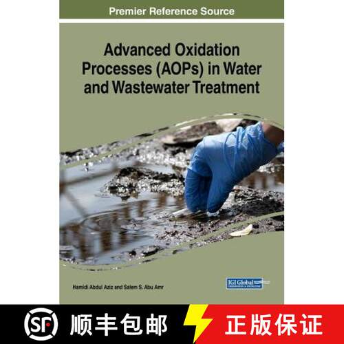 【3-4周达】精装 Advanced Oxidation Processes (AOPs) in Water and Wastewater Treatment [9781522557661]