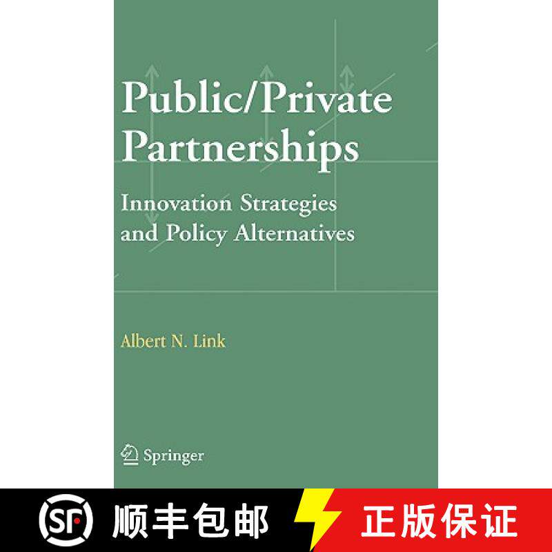【3-4周达】Public/Private Partnerships : Innovation Strategies and Policy Alternatives [9780387297743]