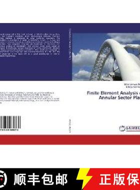 预订 Finite Element Analysis of Annular Sector Plate [9783659969270]
