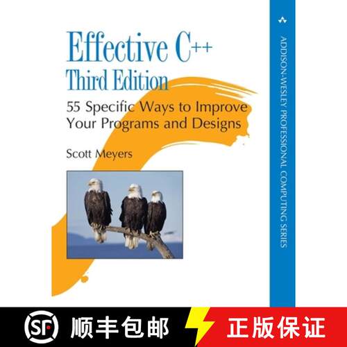 【3-4周达】Effective C++: 55 Specific Ways to Improve Your Programs and Designs [9780321334879]