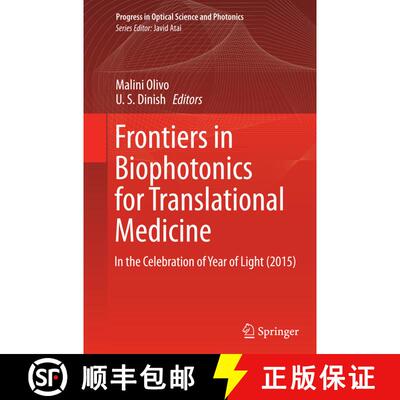 【3-4周达】Frontiers in Biophotonics for Translational Medicine : In the Celebration of Year of Light... [9789811012464]