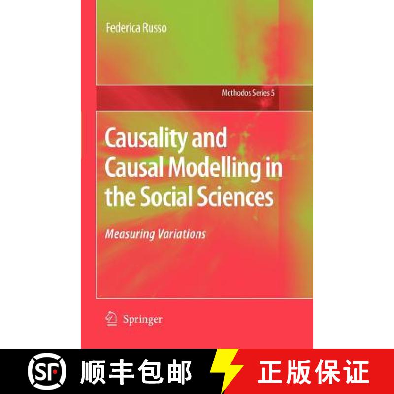 【3-4周达】Causality and Causal Modelling in the Social Sciences : Measuring Variations [9789048179961]