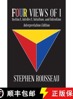 预订 Four Views Of I: Instinct, Intellect, Intuition, Intention/Interpretation Edition [9781958690116]