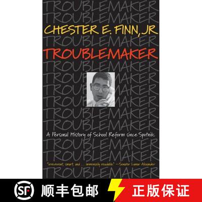 【3-4周达】Troublemaker – A Personal History of School Reform since Sputnik [9780691171036]