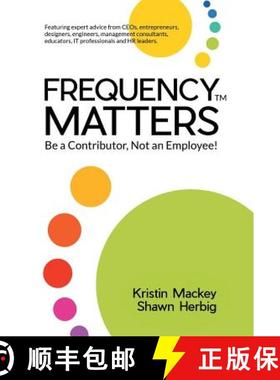 【3-4周达】Frequency Matters: Be a Contributor, Not an Employee! [9781504332934]