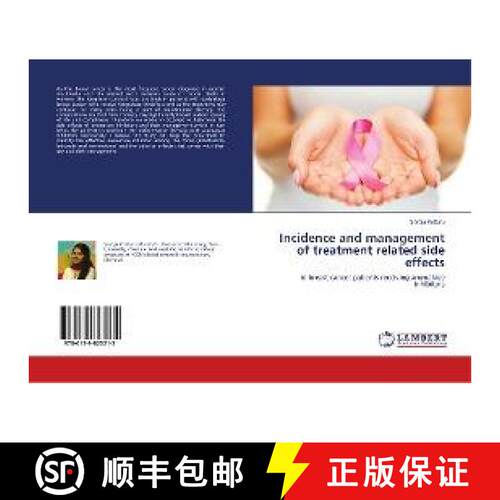 预订 Incidence and management of treatment related side effects [9786139823215]