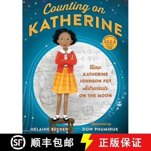 【3-4周达】Counting on Katherine : How Katherine Johnson Put Astronauts on the Moon [9781529005615]