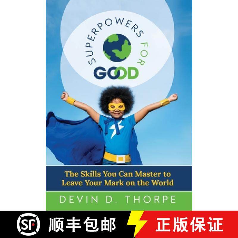 【3-4周达】Superpowers for Good: The Skills You Can Master to Leave Your Mark on the World [9780578976303]