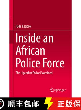 【3-4周达】Inside an African Police Force : The Ugandan Police Examined [9783031149917]