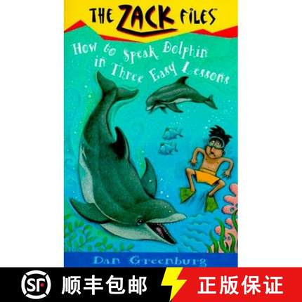 【3-4周达】Zack Files 11: How to Speak to Dolphins in Three Easy Lessons [9780448417363]