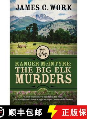 预订 Ranger McIntyre: The Big Elk Murders [9781645994695]