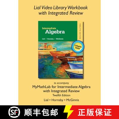 【3-4周达】Lial Video Library Workbook with Integrated Review for Intermediate Algebra with Integrate... [9780134280929]