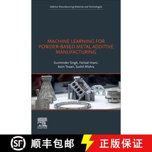 Additive 9780443221453 Machine Powder Based for 4周达 Learning Manufacturing Metal