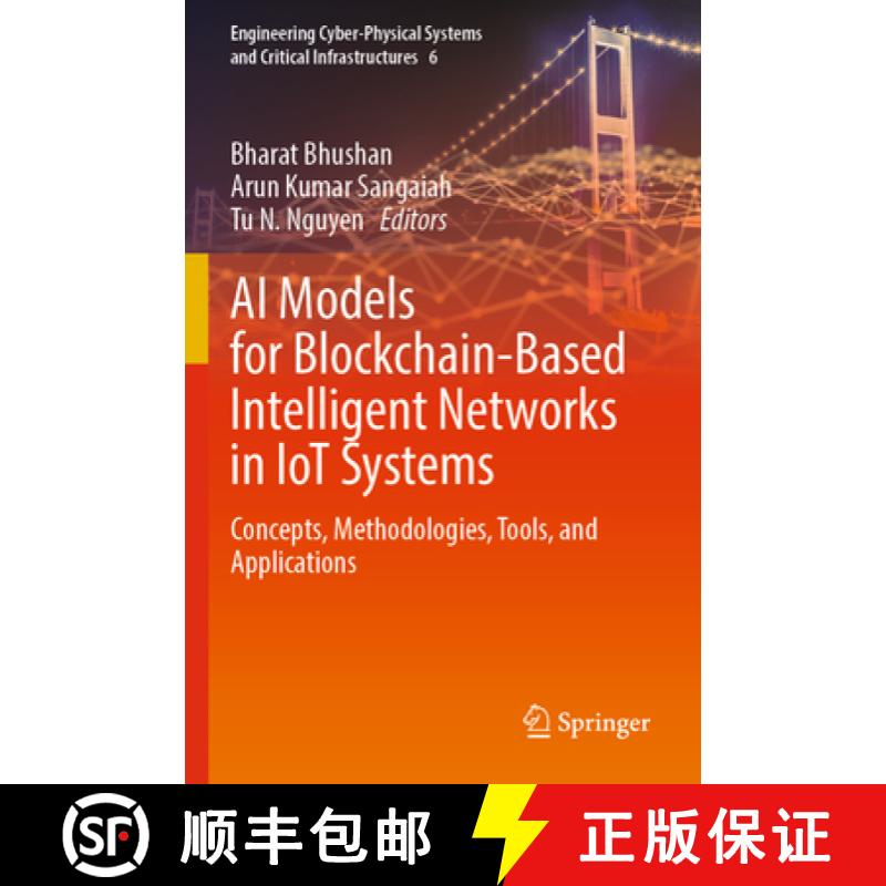 【3-4周达】AI Models for Blockchain-Based Intelligent Networks in Iot Systems: Concepts, Methodologie... [9783031319549]
