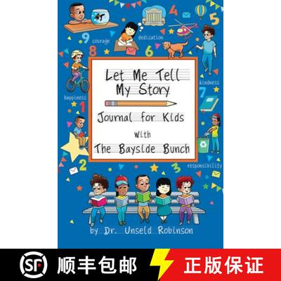 【3-4周达】Let Me Tell My Story: Journal For Kids with The Bayside Bunch [9798985322828]