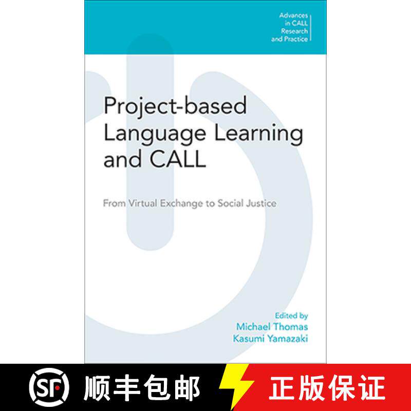 【3-4周达】Project-Based Language Learning and CALL: From Virtual Exchange to Social Justice [9781800500242]