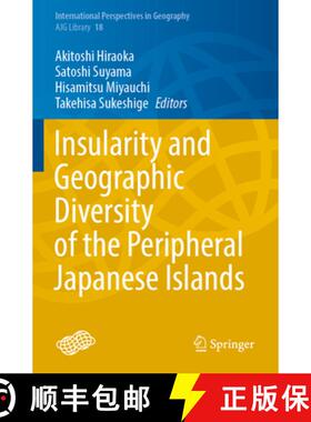 【3-4周达】Insularity and Geographic Diversity of the Peripheral Japanese Islands [9789811923180]